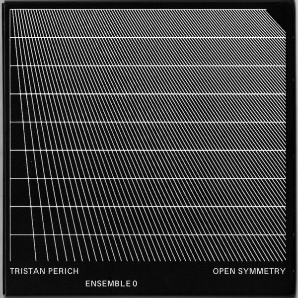Open Symmetry - Perich, Tristan / Ensemble 0