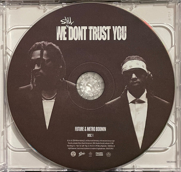 We Still Don't Trust You - Future / Metro Boomin