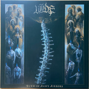 Burn In Many Mirrors - Wode