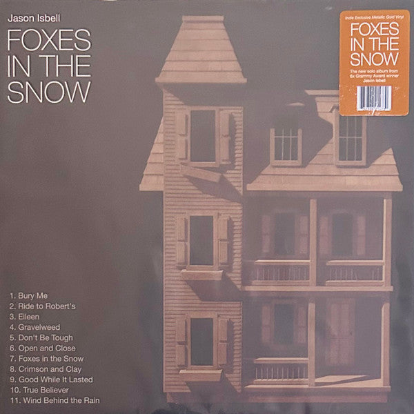 Foxes In The Snow - Isbell, Jason