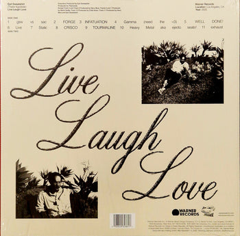 Live Laugh Love - Earl Sweatshirt