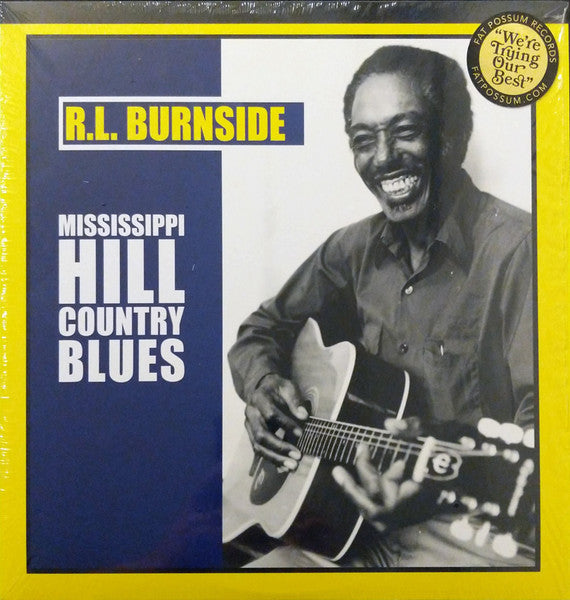 Mississippi Hill Country Blues - Burnside, R.L.