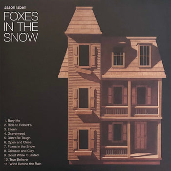 Foxes In The Snow - Isbell, Jason