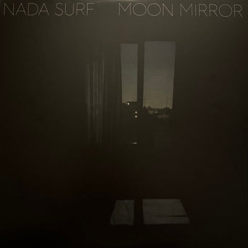 Moon Mirror - Nada Surf