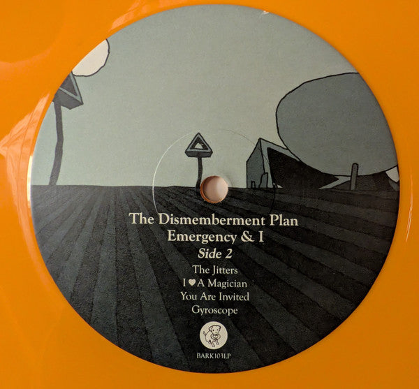 Emergency & I - Dismemberment Plan