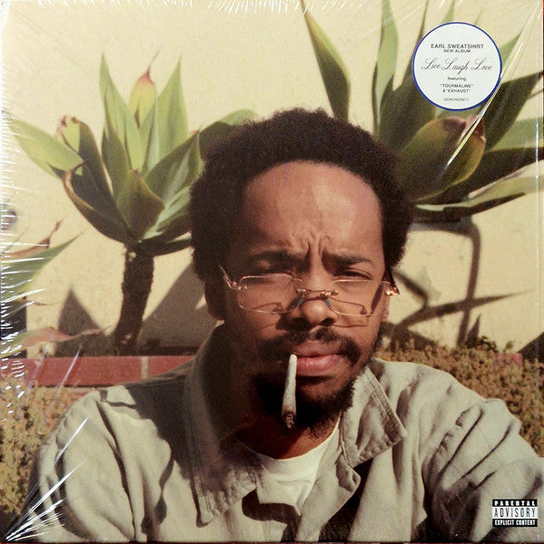 Live Laugh Love - Earl Sweatshirt