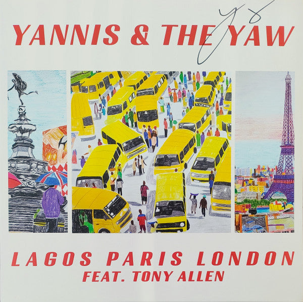 Lagos Paris London - Yannis & the Yaw