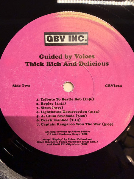 Thick Rich And Delicious - Guided By Voices