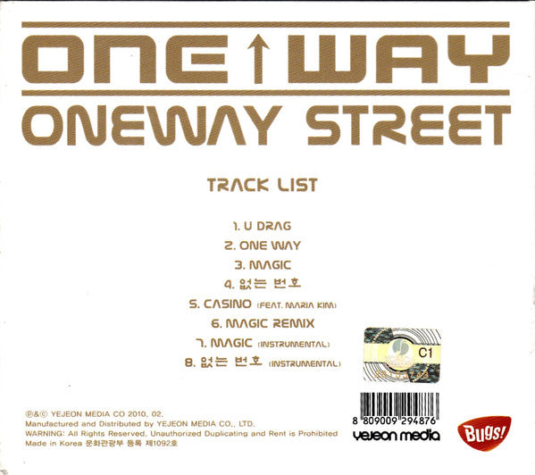 One Way Street - One Way