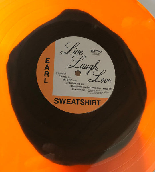 Live Laugh Love - Earl Sweatshirt