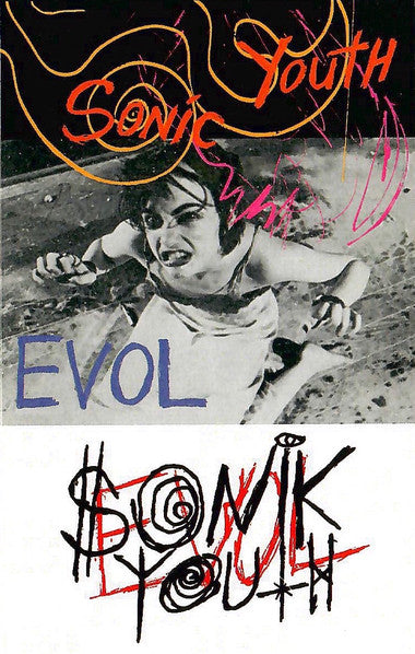 Evol - Sonic Youth