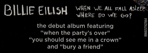 When We All Fall Asleep, Where Do We Go - Eilish, Billie