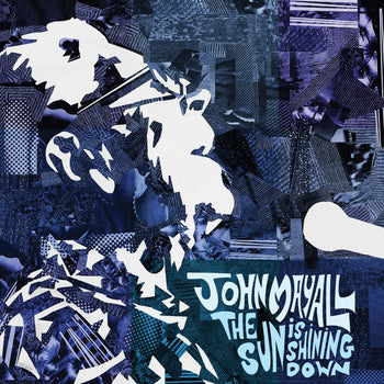 The Sun Is Shining Down - Mayall, John