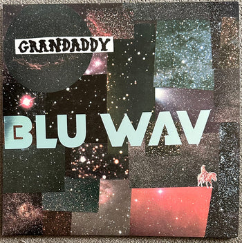 Blu Wav - Grandaddy
