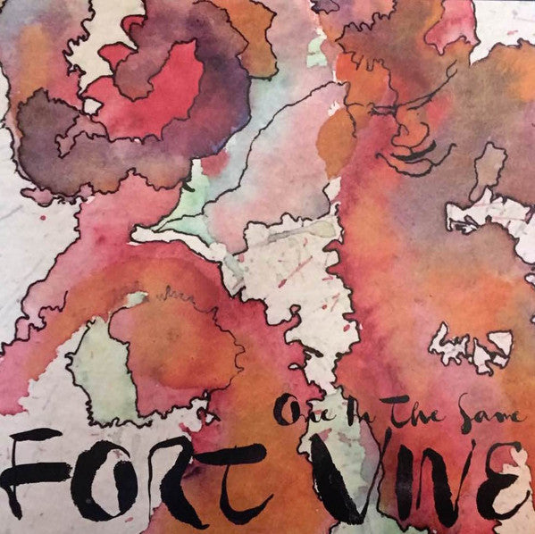 One In The Same - Fort Vine