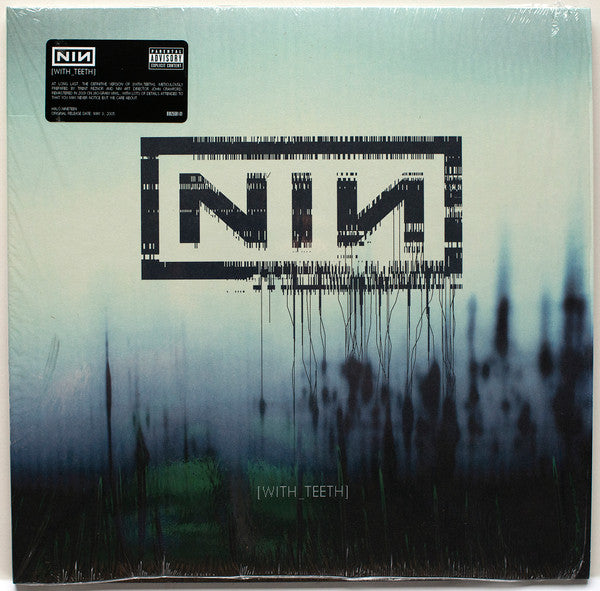 With Teeth - Nine Inch Nails
