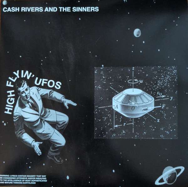 High Flyin' Ufos - Cash Rivers & The Sinners [LP]