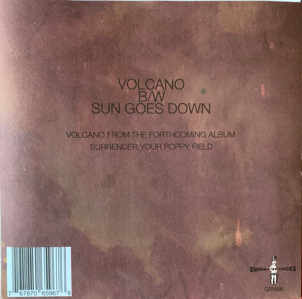 Volcano B/W Sun Goes Down - Guided By Voices