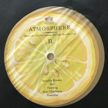 When Life Gives You Lemons - Atmosphere