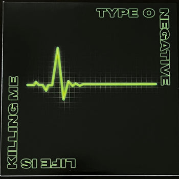 Life Is Killing Me (20th Anniversary Edition) - Type O Negative