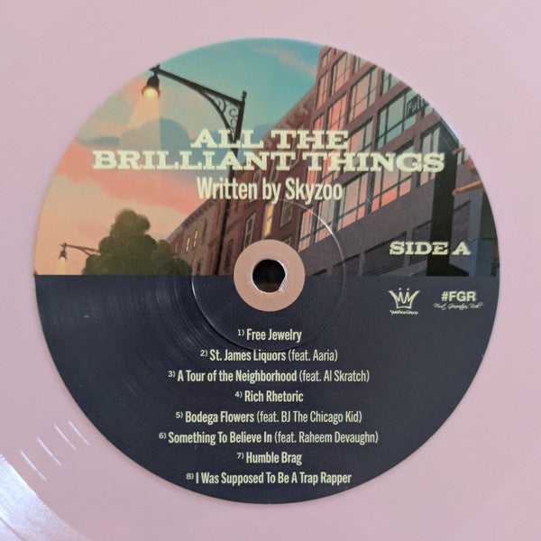 All The Brilliant Things - Skyzoo