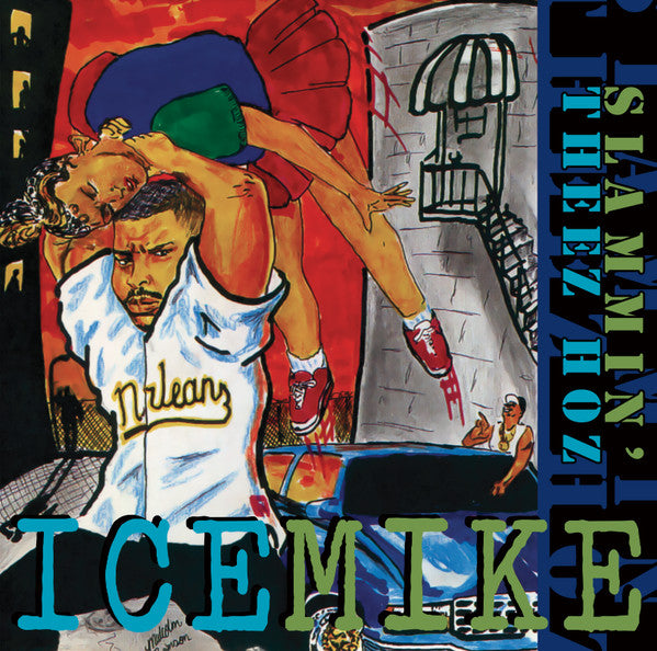 Slammin' Theez Hoz - Ice Mike