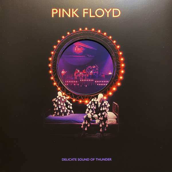 Delicate Sound Of Thunder: Remastered [3LP] - Pink Floyd