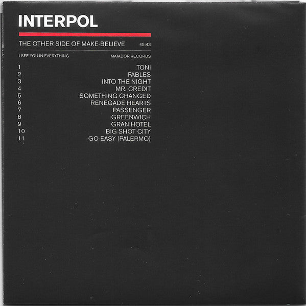 The Other Side Of Make-Believe - Interpol