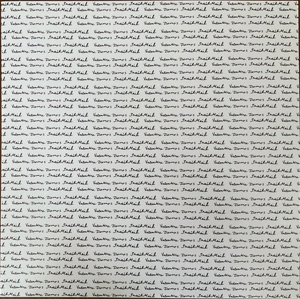 Valentine Demos - Snail Mail