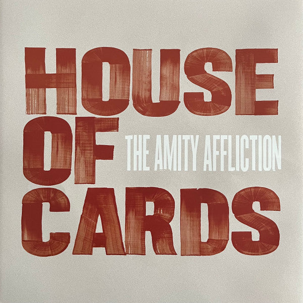 House Of Cards - Amity Affliction