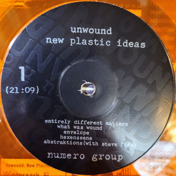 New Plastic Ideas - Unwound