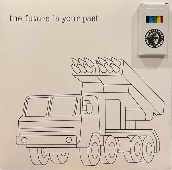 The Future Is Your Past - Brian Jonestown Massacre