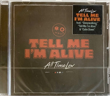 Tell Me I'M Alive - All Time Low