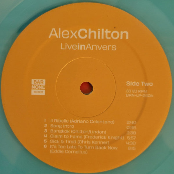 Live In Anvers - Chilton, Alex