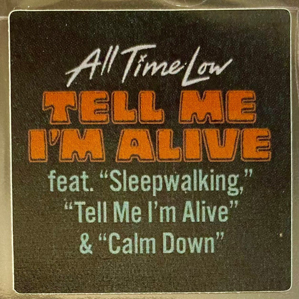 Tell Me I'M Alive - All Time Low