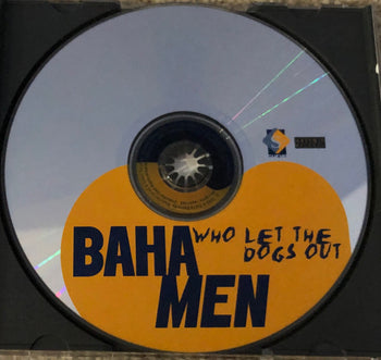 Who Let The Dogs Out - Baha Men