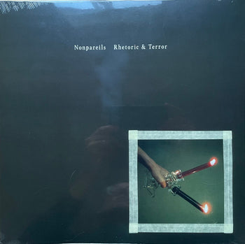 Rhetoric & Terror - Nonpareils