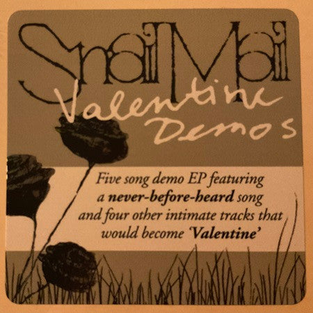 Valentine Demos - Snail Mail