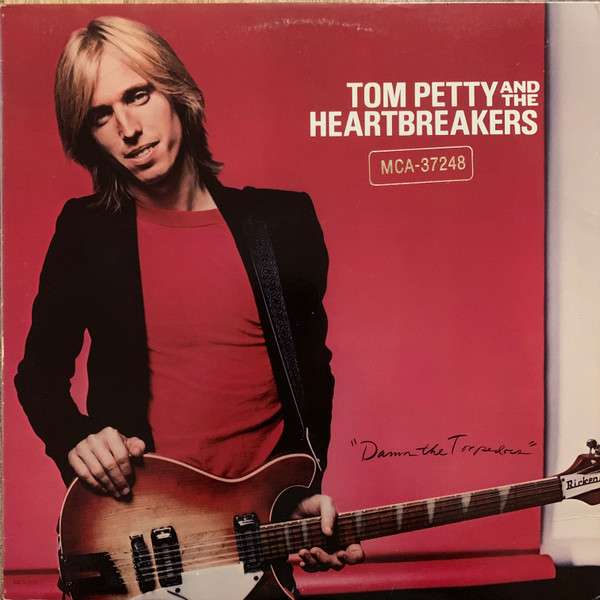 Damn The Torpedoes - Petty, Tom And The Heartbreakers