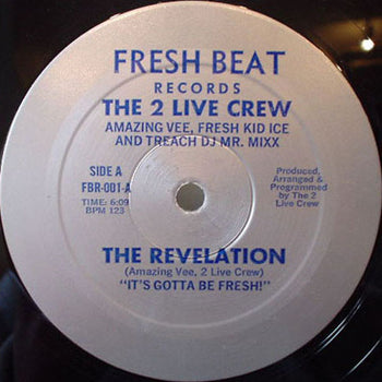 The Revelation / 2 Live -  2 Live Crew
