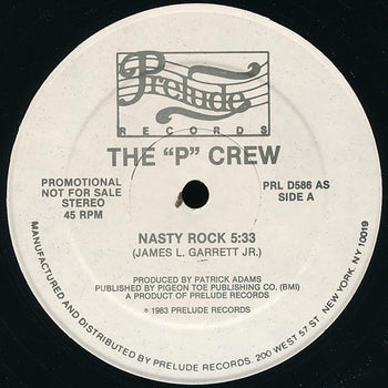 Nasty Rock - P Crew, The