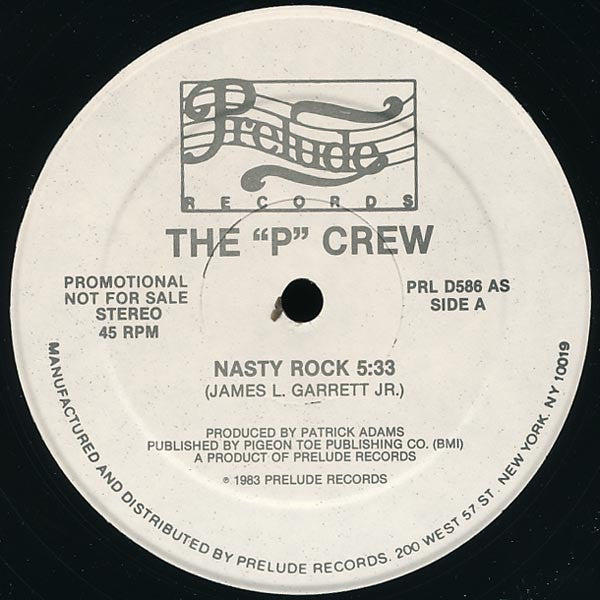 Nasty Rock - P Crew, The